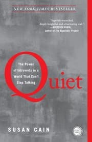 Quiet: The Power of Introverts in a World That Can't Stop Talking cover.